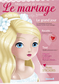 Mon carnet de princesse Le mariage