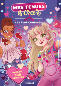 Mes tenues à créer - Les super copines - Plus de 300 stickers