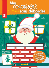 Mes coloriages sans déborder (Père Noël dans cheminée)