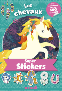 SUPER STICKERS ! LES CHEVAUX