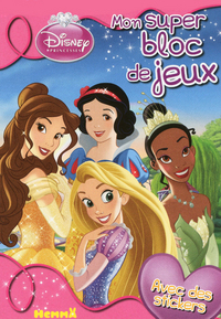 DISNEY PRINCESSES MON SUPER BLOC DE JEUX AVEC DES STICKERS