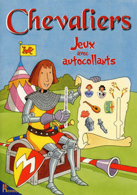 JEUX AVEC AUTOCOLL CHEVALIERS