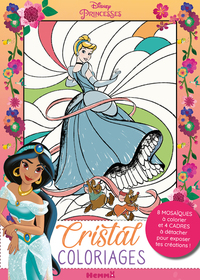 DISNEY PRINCESSES - CRISTAL COLORIAGES