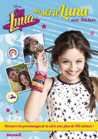 Disney Soy Luna Ma série Luna Avec stickers