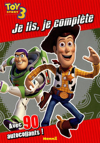 JE LIS JE COMPLETE TOY STORY 3