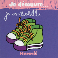 Je découvre... je m'habille