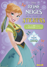 Disney La Reine des Neiges Mon livre de stickers + Poster (Anna)