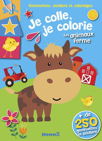 Gommettes, stickers et coloriages Je colle, je colorie Les animaux de la ferme