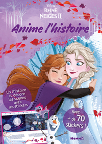 Disney La Reine des Neiges 2 - Anime l'histoire