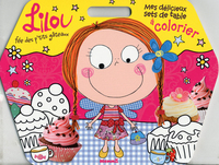 LILOU MES DELICIEUX SETS DE TABLE A COLORIER