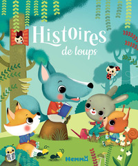 HISTOIRES DE LOUPS