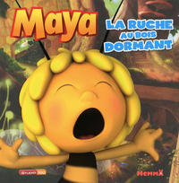 MAYA LA RUCHE AU BOIS DORMANT