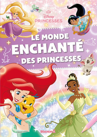 Disney Princesses - Le monde enchanté des Princesses