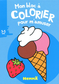 MON BLOC A COLORIER POUR M'AMUSER- (3-5 ANS) (GLACE)
