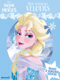 Disney La Reine des Neiges Mon coloriage velours