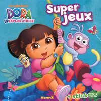 Dora l'exploratrice super jeux + stickers