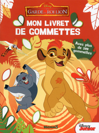 Disney La Garde du Roi Lion Mon livret de gommettes (Fond rouge)