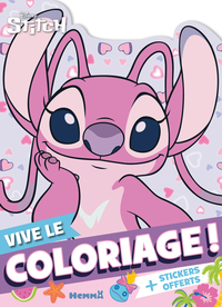 DISNEY STITCH - VIVE LE COLORIAGE ! (ANGEL) - + STICKERS OFFERTS