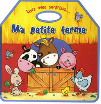 Ma petite ferme livre avec surprises