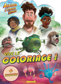 DISNEY AVALONIA L'ETRANGE VOYAGE - VIVE LE COLORIAGE !