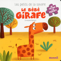 Les petits de la savane Le bébé girafe