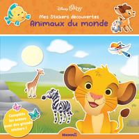DISNEY BABY - MES STICKERS DECOUVERTES - ANIMAUX DU MONDE