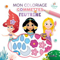 Disney Baby - Mon coloriage gommettes en feutrine (Princesses)