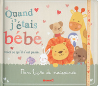 Quand j'étais bébé, voici ce qu'il s'est passé...