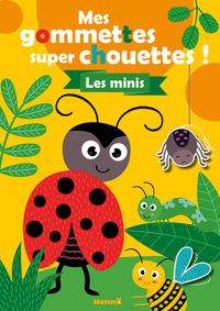 Mes gommettes super chouettes ! Les minis