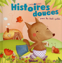 Histoires douces pour les tout-petits