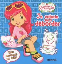 Charlotte aux Fraises Je colorie sans déborder (Ordinateur)