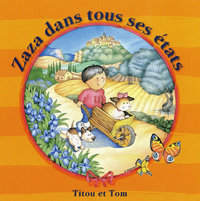 ZAZA DANS TOUS SES ETATS TITOU