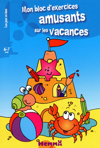 MON BLOC D'EXERCICES AMUSANTS SUR LES VACANCES