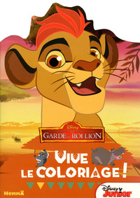 Disney La Garde du Roi Lion Vive le coloriage ! (Bunga - Beshte)