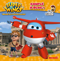 Super Wings Gonflé à bloc ! En Grèce !