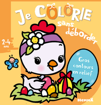Je colorie sans déborder (2-4 ans) - Pâques (Poussin)