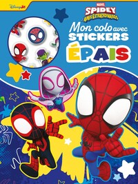MARVEL SPIDEY ET SES AMIS EXTRAORDINAIRES - MON COLO AVEC STICKERS EPAIS