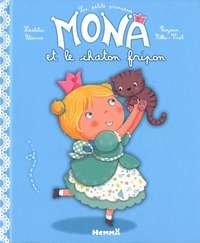 La petite princesse Mona et le chaton fripon