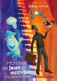 DISNEY SOUL - MON LIVRE DE JEUX ET ACTIVITES + UN GRAND POSTER