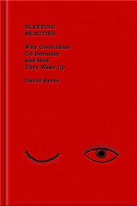 David Byrne Sleeping Beauties /anglais