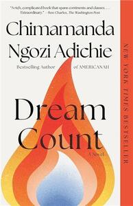 Chimamanda Ngozi Adichie Dream Count /anglais