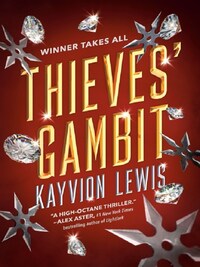 THIEVES' GAMBIT