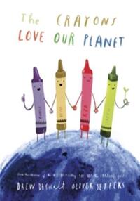 THE CRAYONS LOVE OUR PLANET