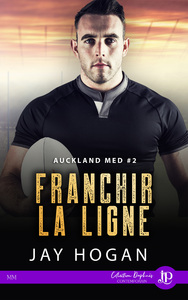 AUCKLAND MED - T02 - FRANCHIR LA LIGNE
