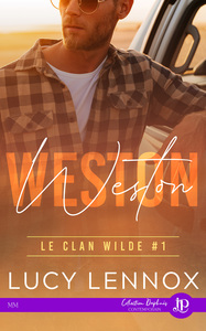 LE CLAN WILDE - T01 - WESTON