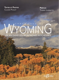 CHRONIQUES DU WYOMING