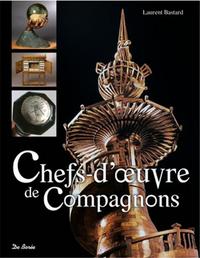 CHEFS D'OEUVRE DES COMPAGNONS