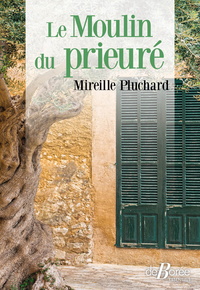 LE MOULIN DU PRIEURE