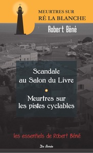 SCANDALE AU SALON DU LIVRE MEURTRES SUR LES PISTES CYCLABLES