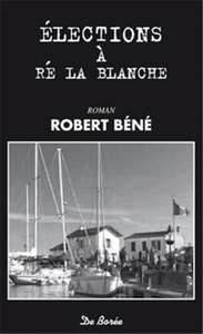 ELECTIONS A RE LA BLANCHE